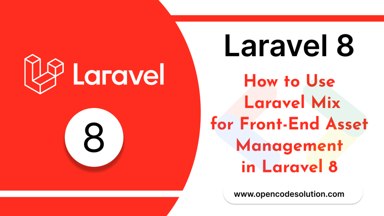 Memahami Laravel Mix Mengelola Asset Frontend dengan Efisien