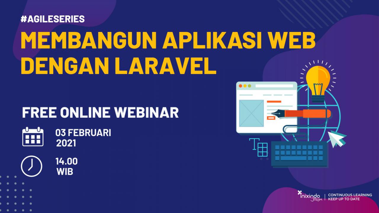 Strategi Terbaik Membangun Aplikasi Web dengan Laravel