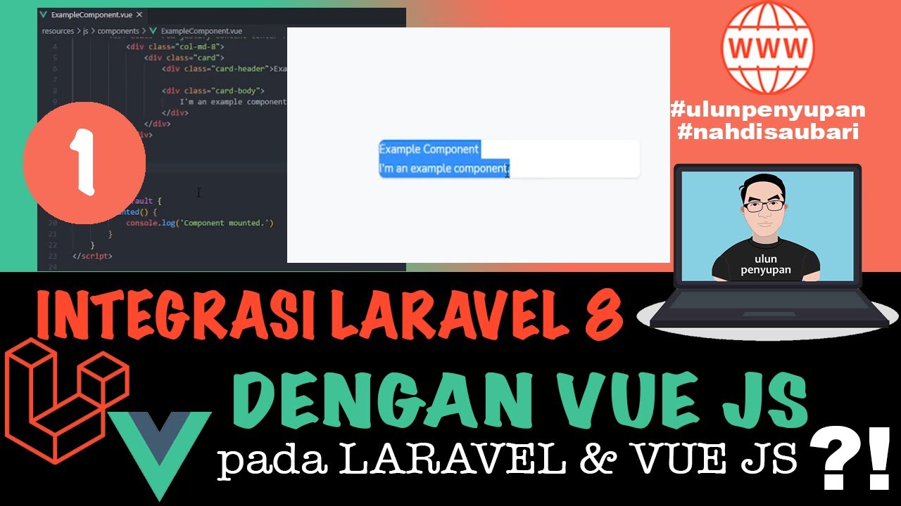Tutorial Laravue Memadukan Laravel dan Vuejs dengan Mudah